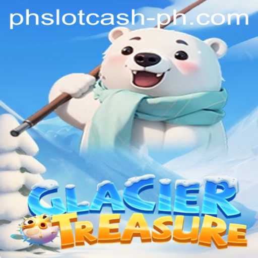 Exploring GlacierTreasure: Discover the Thrills and Strategies in the Latest Gaming Sensation