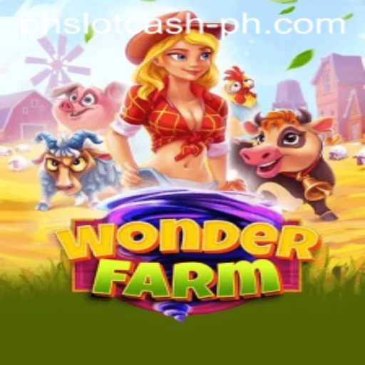 Discover the Enchanting World of WonderFarm and the Thrill of Phslot Cash